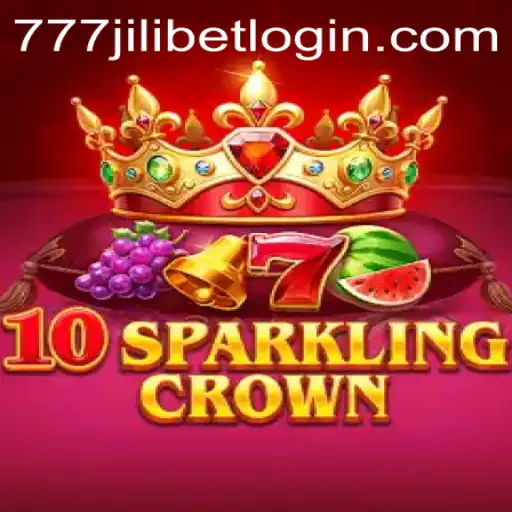 Exploring the Dazzling World of 10SparklingCrown and the Trend of 777JILIBET